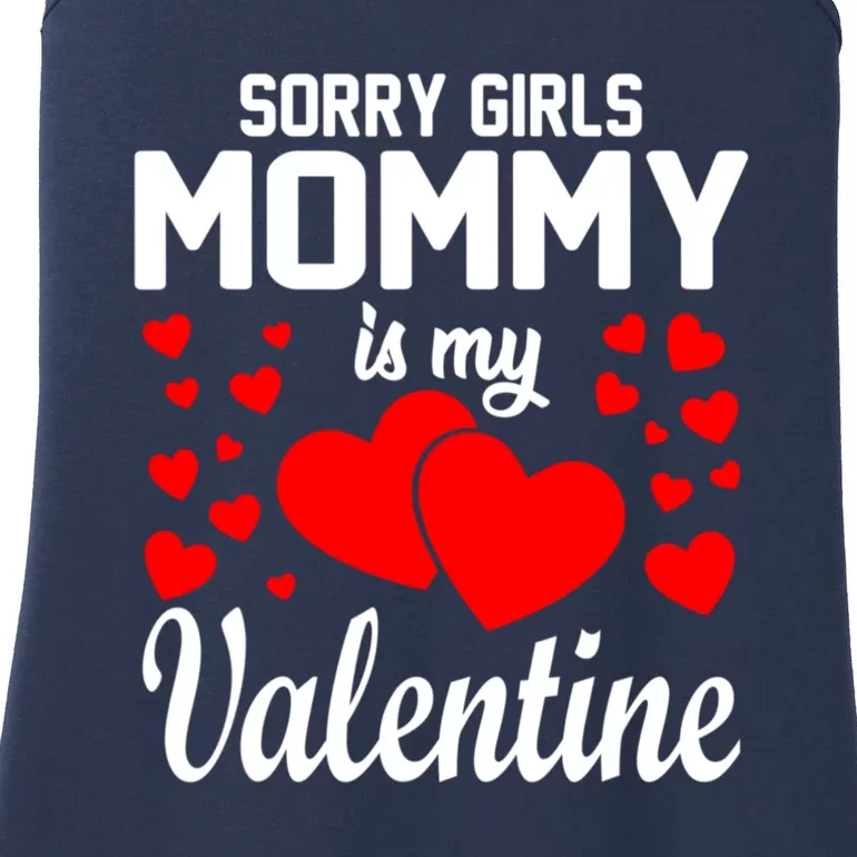 Sorry Girl Mommy Is My Valentine Gifts Idea Ladies Essential Tank