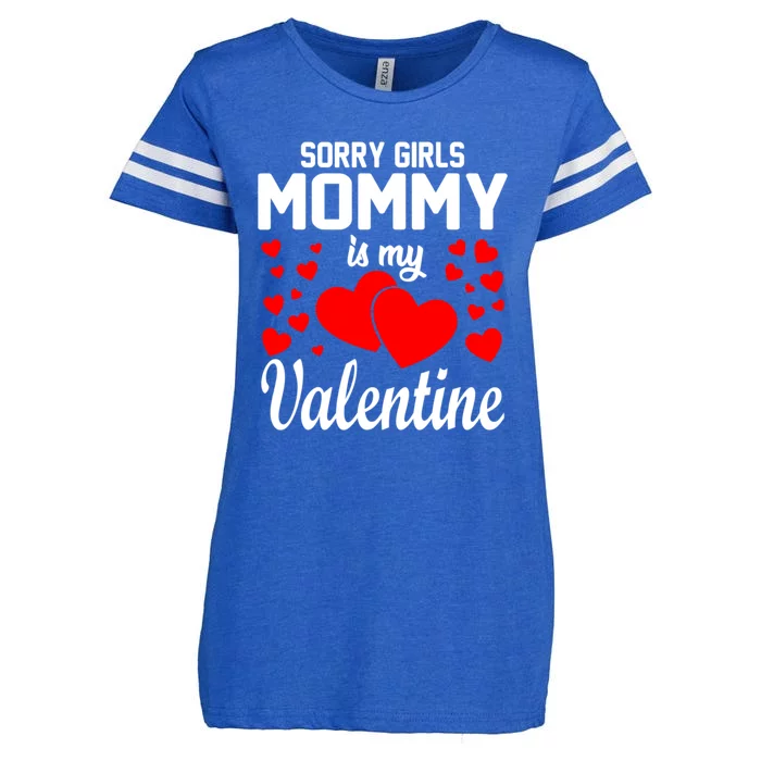 Sorry Girl Mommy Is My Valentine Gifts Idea Enza Ladies Jersey Football T-Shirt