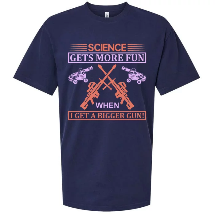 Science Gets More Fun When I Get A Bigger Gun Sueded Cloud Jersey T-Shirt