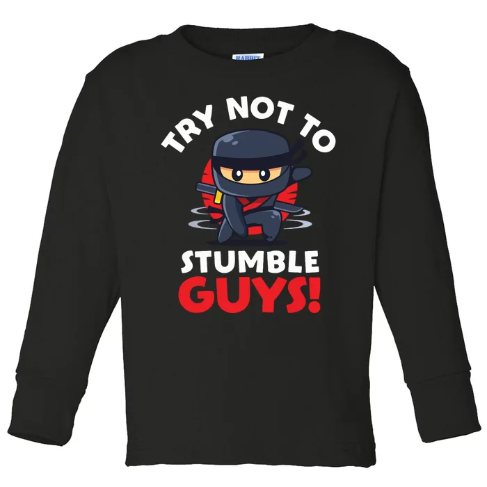 Stumble Guys Merch Ninjas Games Stumble Guys Toddler Long Sleeve Shirt