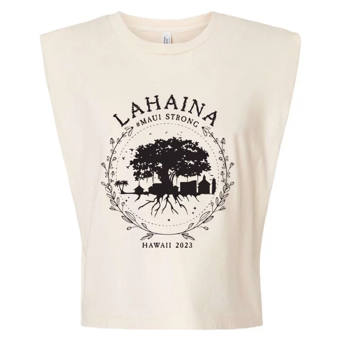 Supportive Golden Maui Strong Lahaina Banyan Tree Maui Hawaii Shoreline Garment-Dyed Women's Muscle Tee