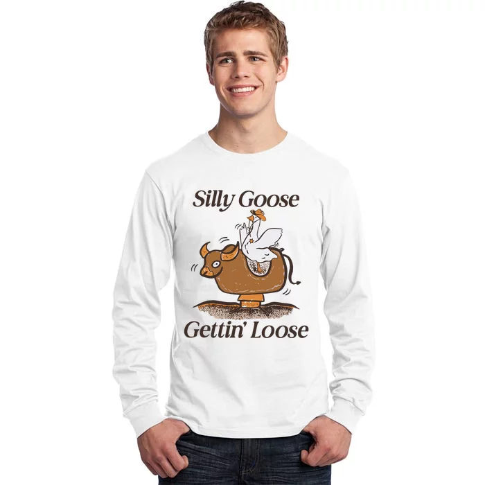 Silly Goose Mechanical Bull Gettin Loose Limited Tall Long Sleeve T-Shirt