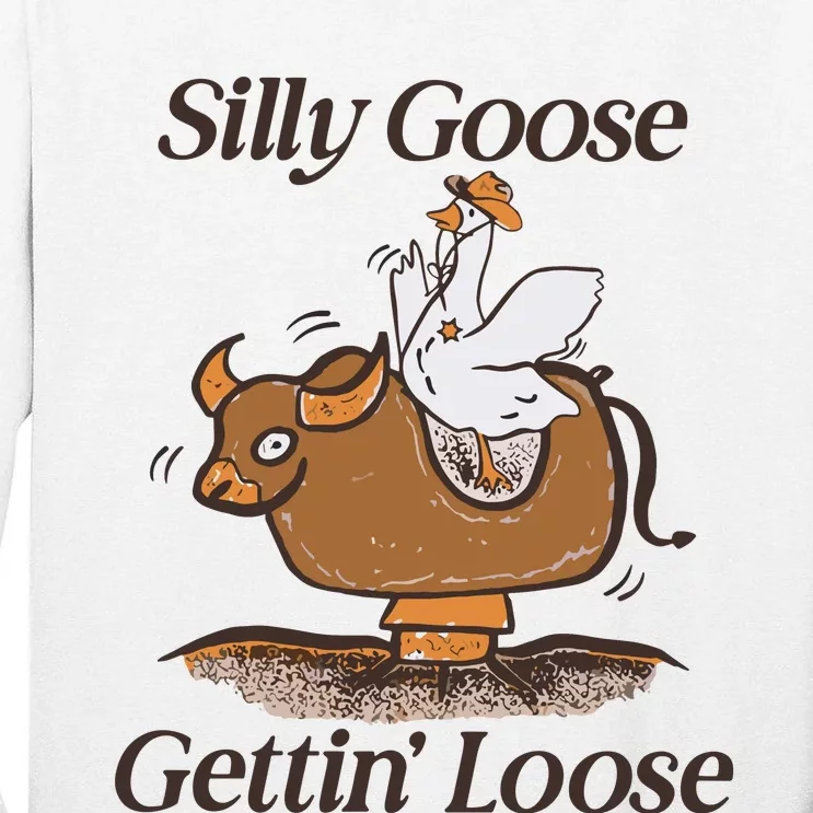 Silly Goose Mechanical Bull Gettin Loose Limited Tall Long Sleeve T-Shirt