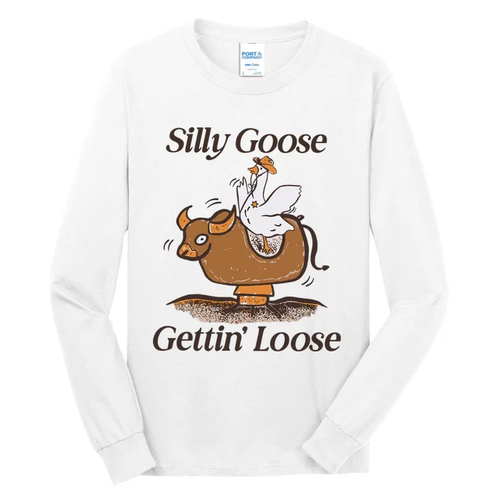 Silly Goose Mechanical Bull Gettin Loose Limited Tall Long Sleeve T-Shirt