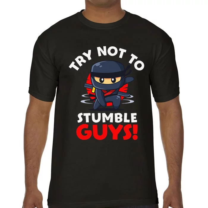 Stumble Guys Merch Ninjas Games Stumble Guys Gift Comfort Colors T-Shirt