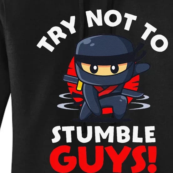 Stumble Guys Merch Ninjas Games Stumble Guys Gift Women's Pullover Hoodie