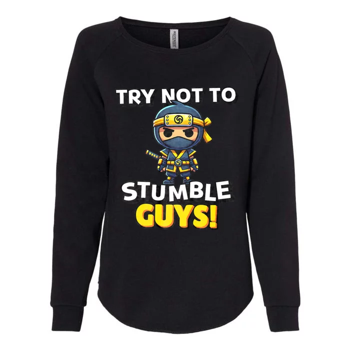 Stumble Guys Merch Ninjas Games Stumble Guys Womens California Wash Sweatshirt