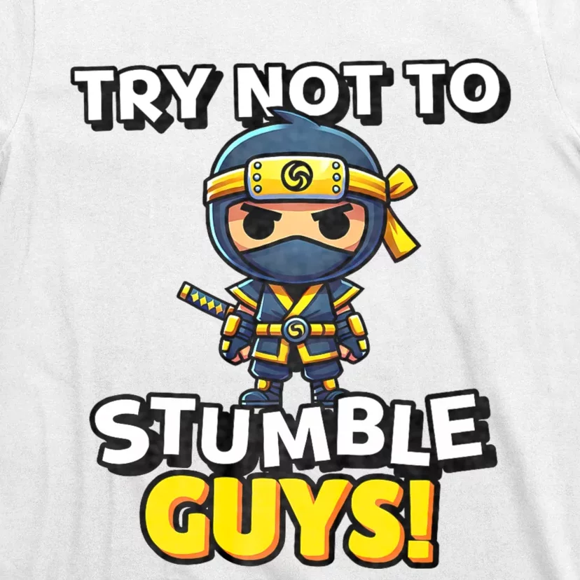 Stumble Guys Merch Ninjas Games Stumble Guys T-Shirt