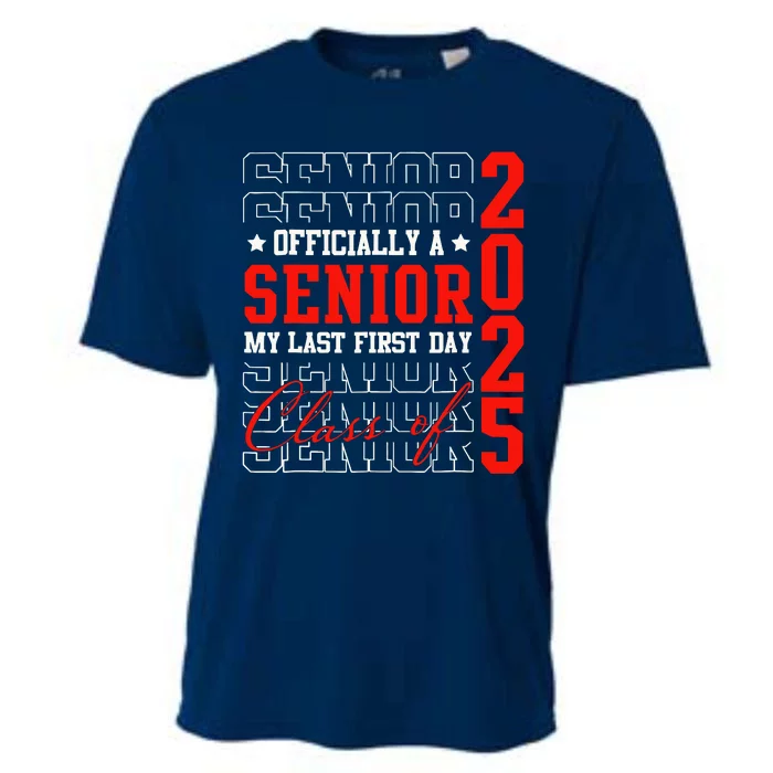 Senior Graduation My Last First Day Class Of 2025 Cooling Performance Crew T-Shirt