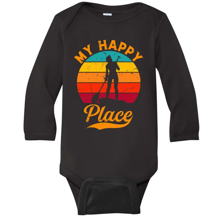 Sup Girl My Happy Place Water Sports Stand Up Paddle Board Baby Long Sleeve Bodysuit