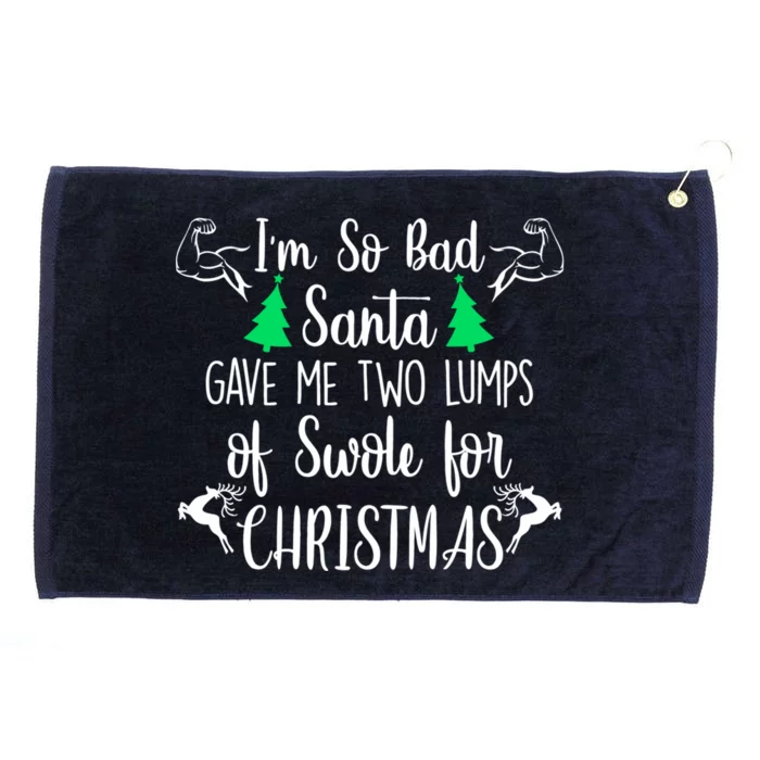 Santa Gave Me Two Lumps Of Swole Funny Christmas Fitness Gift Grommeted Golf Towel