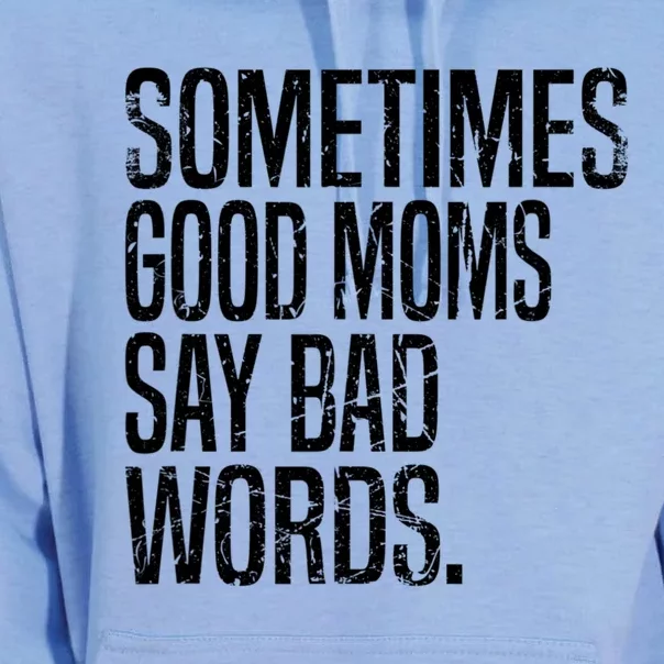 Sometimes Good Moms Say Bad Words Funny Mothers Day Gifts Unisex Surf Hoodie