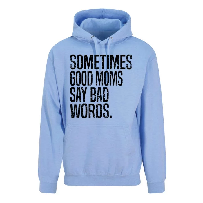 Sometimes Good Moms Say Bad Words Funny Mothers Day Gifts Unisex Surf Hoodie