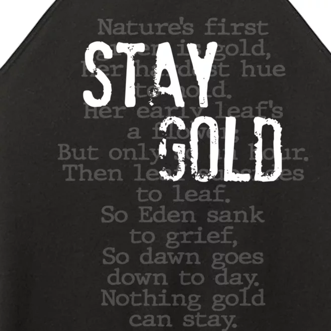 Stay Gold Nothing Gold Can Stay Poem Women’s Perfect Tri Rocker Tank