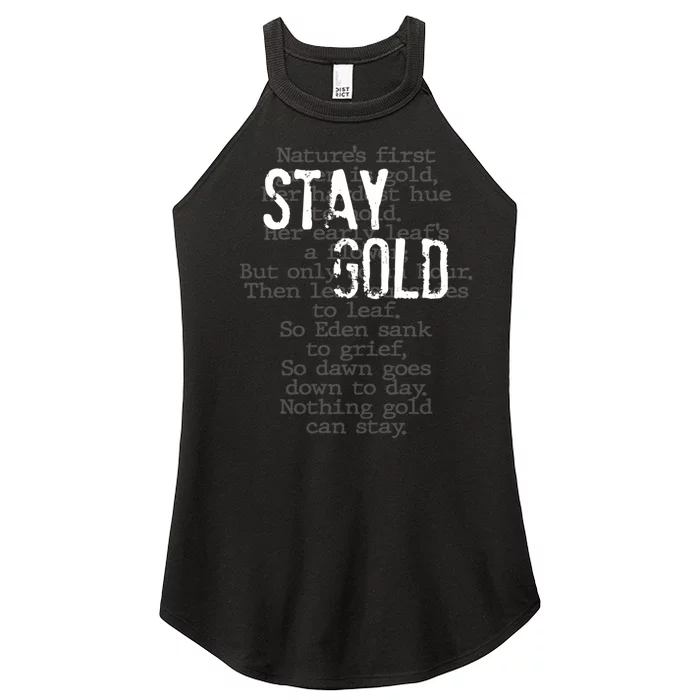 Stay Gold Nothing Gold Can Stay Poem Women’s Perfect Tri Rocker Tank