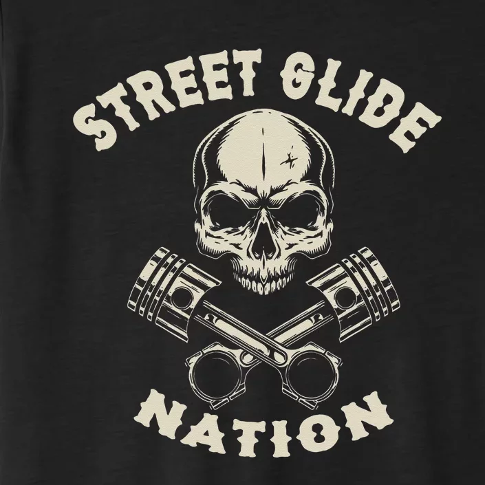 Street Glide Nation Cool Biker Motorcycle Motocycles ChromaSoft Performance T-Shirt