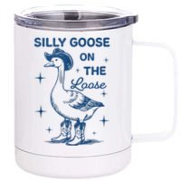 Silly Goose On The Loose 12 oz Stainless Steel Tumbler Cup