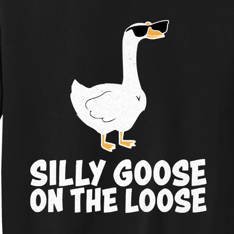 Silly Goose On The Loose Sweatshirt