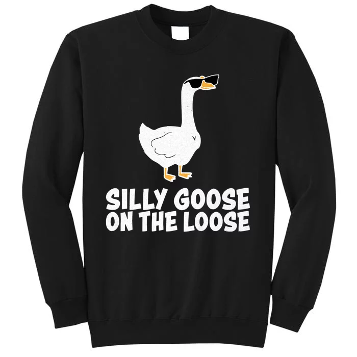 Silly Goose On The Loose Sweatshirt