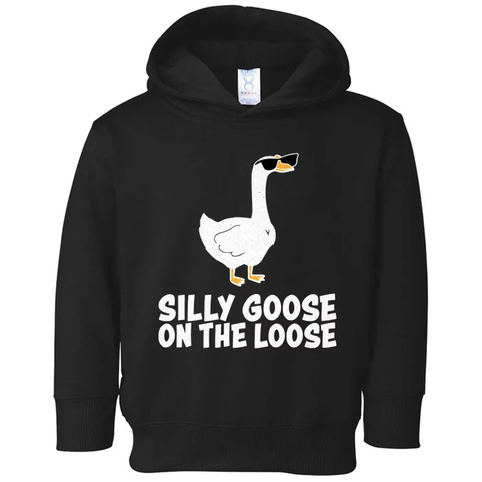 Silly Goose On The Loose Toddler Hoodie