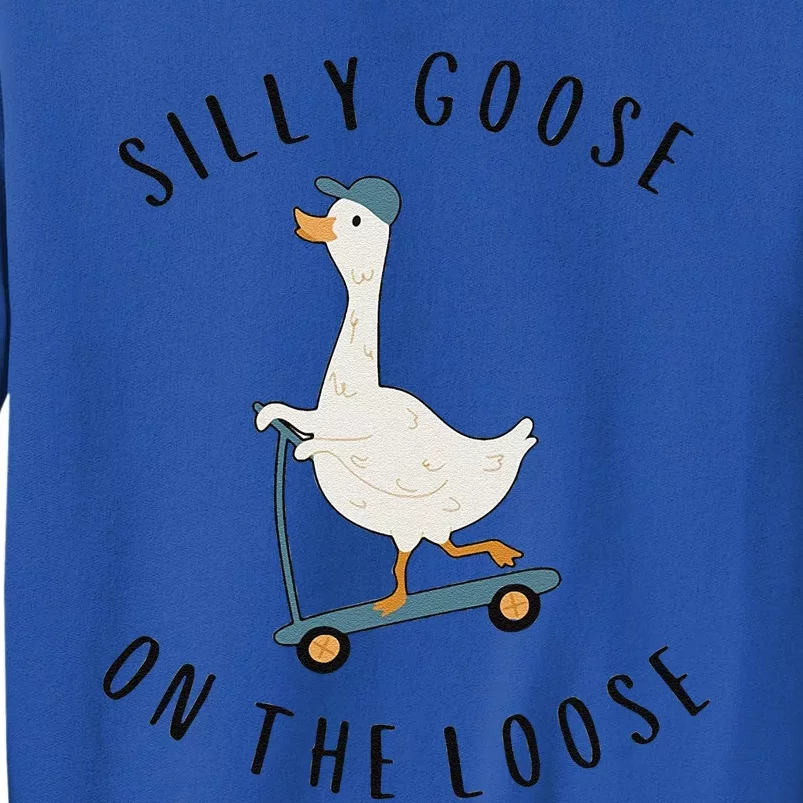 Silly Goose On The Loose Sweatshirt