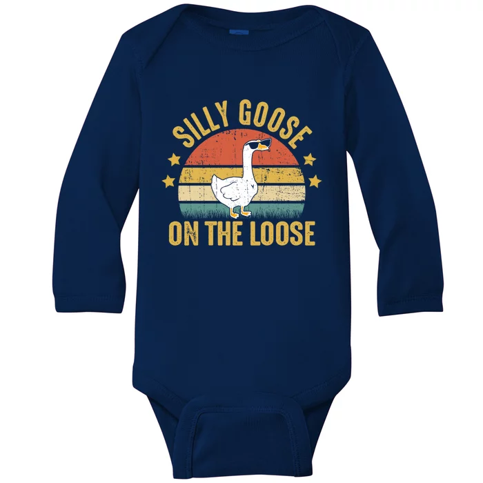 Silly Goose On The Loose Funny Saying Gift Baby Long Sleeve Bodysuit