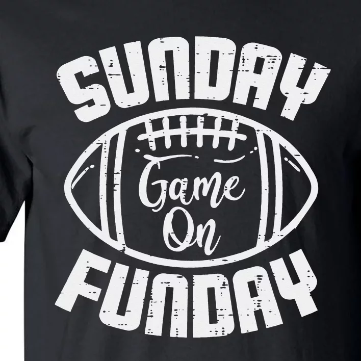 Sunday Game On Funday American Football Day Tall T-Shirt