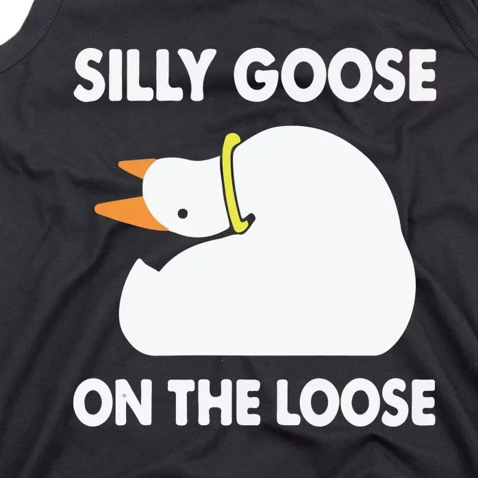 Silly Goose On The Losse Funny Duck Tank Top