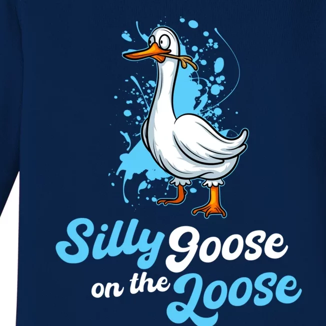 Silly Goose On The Loose Funny Duck Animal Hunter Gift Baby Long Sleeve Bodysuit