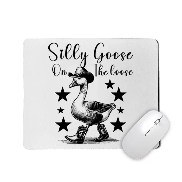 Silly Goose On The Loose Mousepad