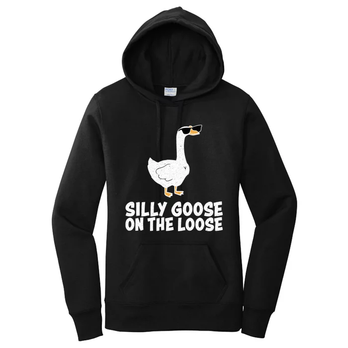 Silly Goose On The Loose Women's Pullover Hoodie