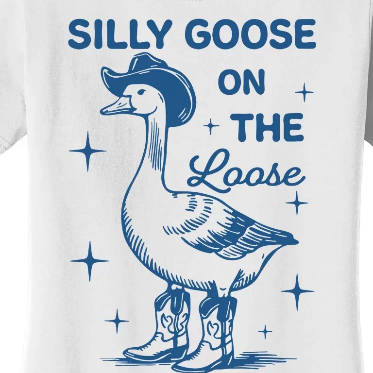 Silly Goose On The Loose Women's T-Shirt