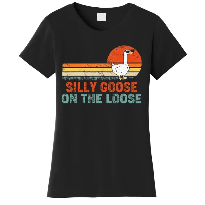 Silly Goose On The Loose Funny Vintage Silliest Goose Women's T-Shirt