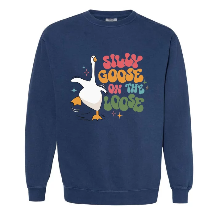 Silly Goose On The Loose Retro Groovy Silly Goose Club Garment-Dyed Sweatshirt