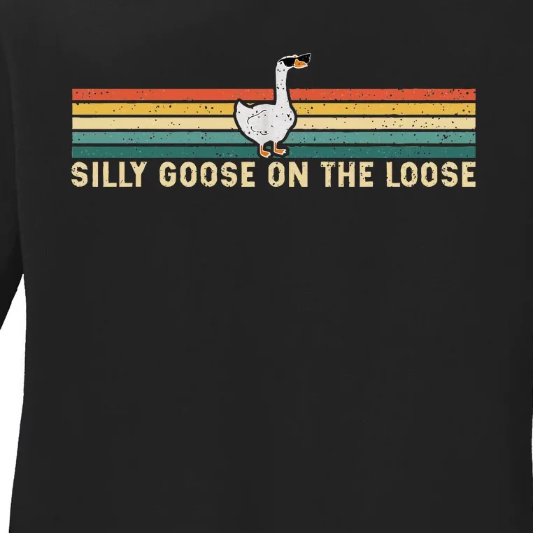 Silly Goose On The Loose Funny Silly Goose University Ladies Long Sleeve Shirt