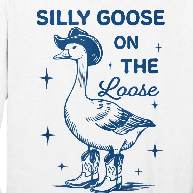 Silly Goose On The Loose Tall Long Sleeve T-Shirt