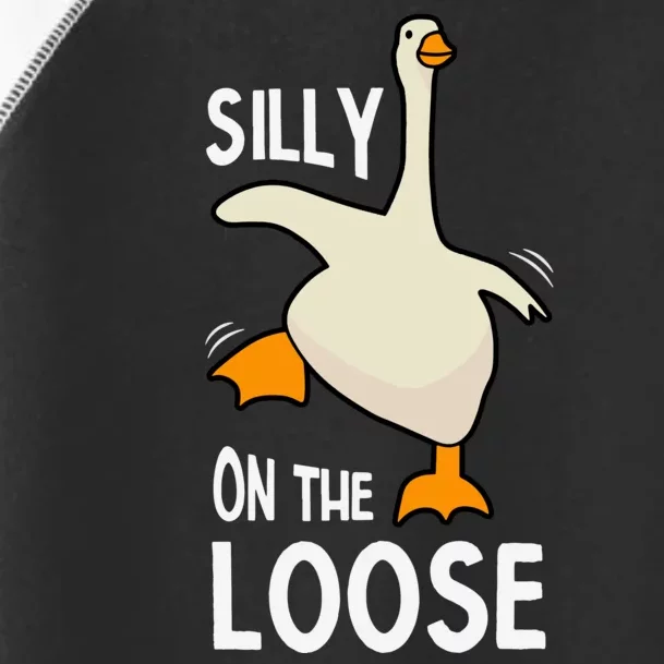 Silly Goose On The Loose Stupid And Silly Goose Toddler Fine Jersey T-Shirt