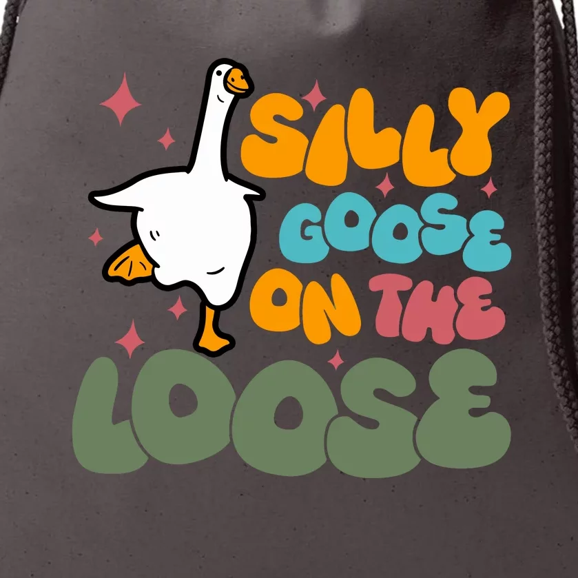 Silly Goose On The Loose Stupid And Silly Goose Drawstring Bag