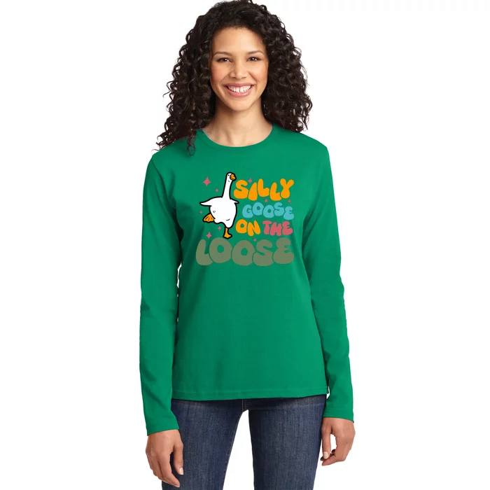 Silly Goose On The Loose Stupid And Silly Goose Ladies Long Sleeve Shirt