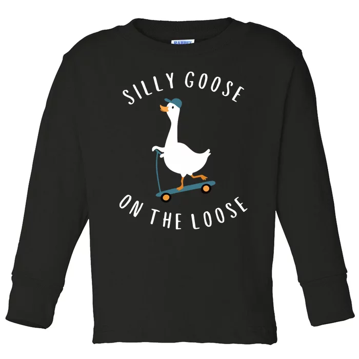 Silly Goose On The Loose Toddler Long Sleeve Shirt