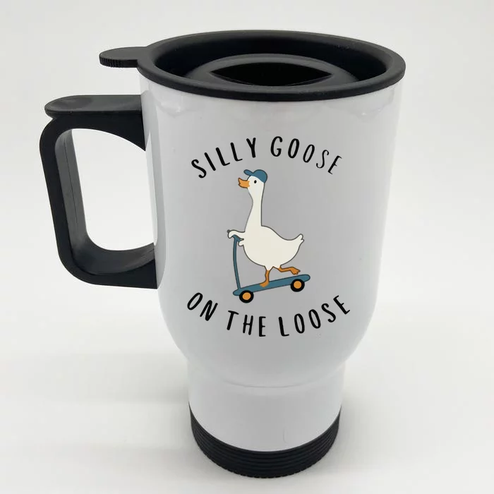 Silly Goose On The Loose Front & Back Stainless Steel Travel Mug