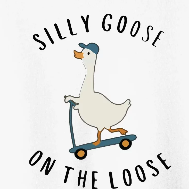 Silly Goose On The Loose Toddler T-Shirt