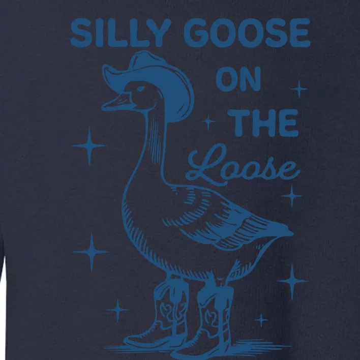 Silly Goose On The Loose Funny Cowgirl Toddler Sweatshirt