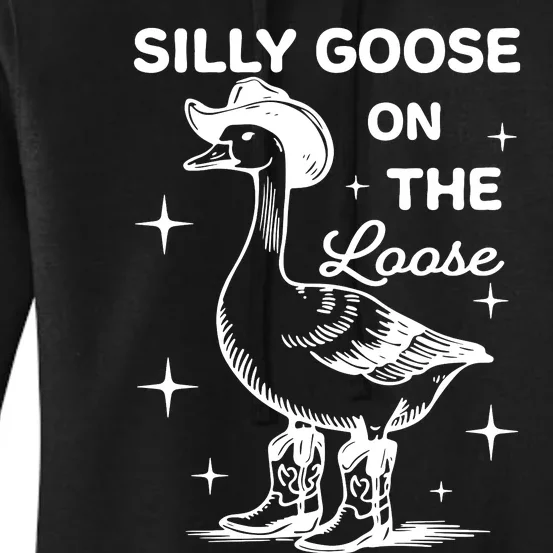 Silly Goose On The Loose Funny Cowgirl Women's Pullover Hoodie