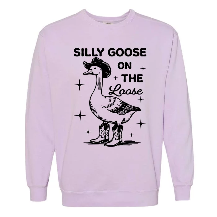 Silly Goose On The Loose Funny Cowgirl Garment-Dyed Sweatshirt