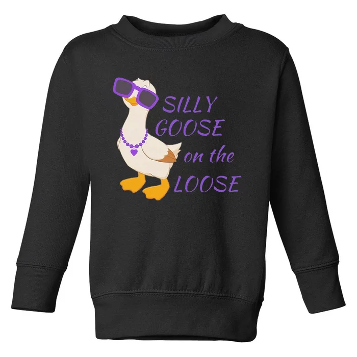 Silly Goose On The Loose Toddler Sweatshirt