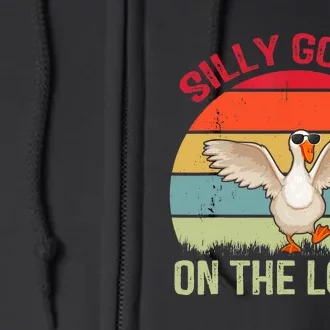 Silly Goose On The Loose Funny Saying Full Zip Hoodie