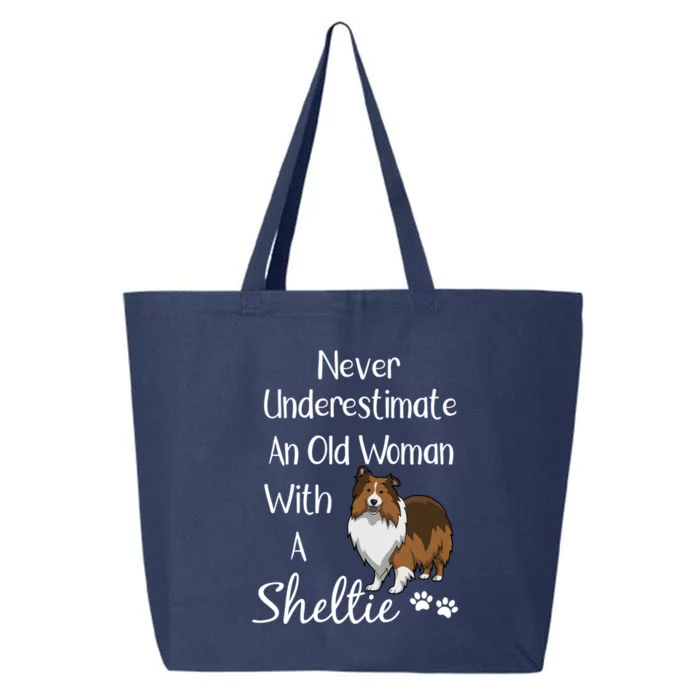 Sheltie Gift Old And Sheltie Funny Sheltie Mom Cool Gift 25L Jumbo Tote