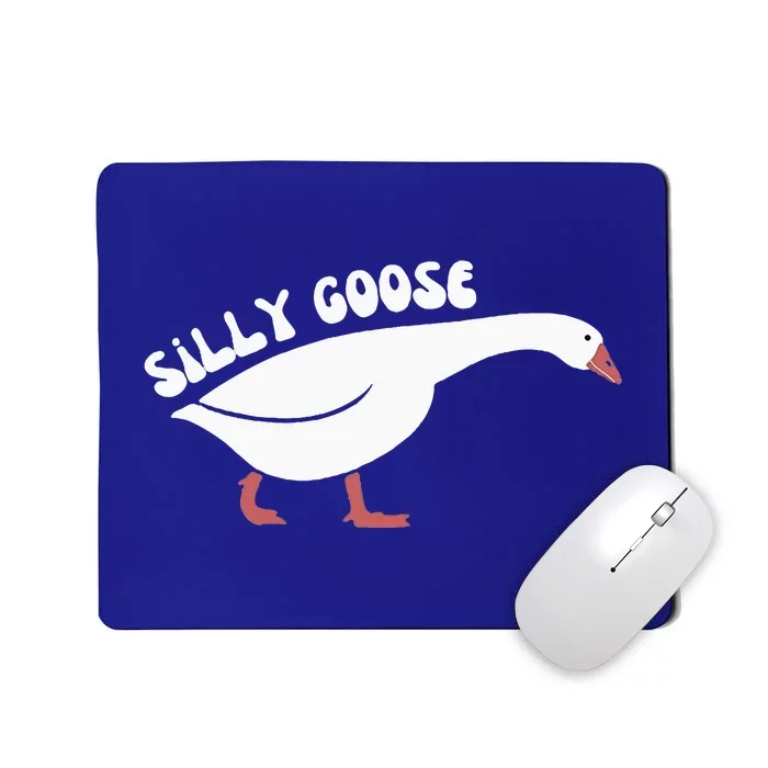 Silly Goose On The Loose Mousepad