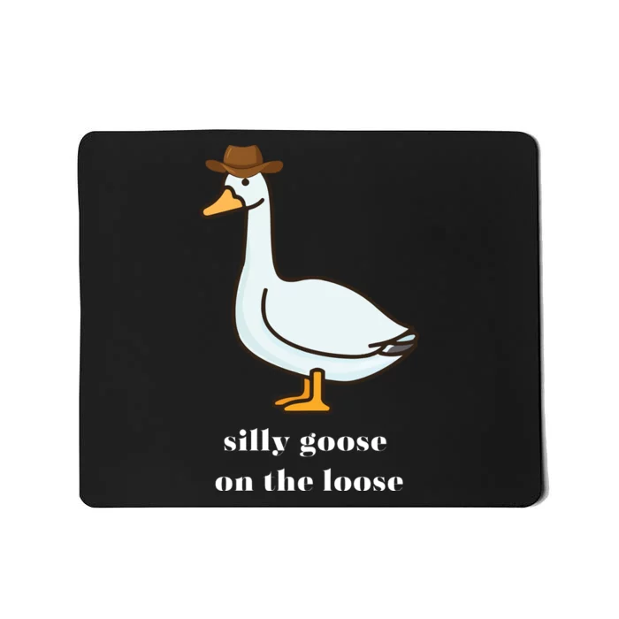 Silly Goose On The Loose Cowboy Duck Mousepad